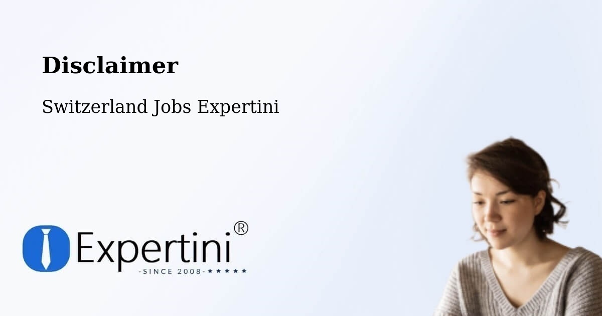 Disclaimer – Neuenhof - Switzerland Jobs Expertini