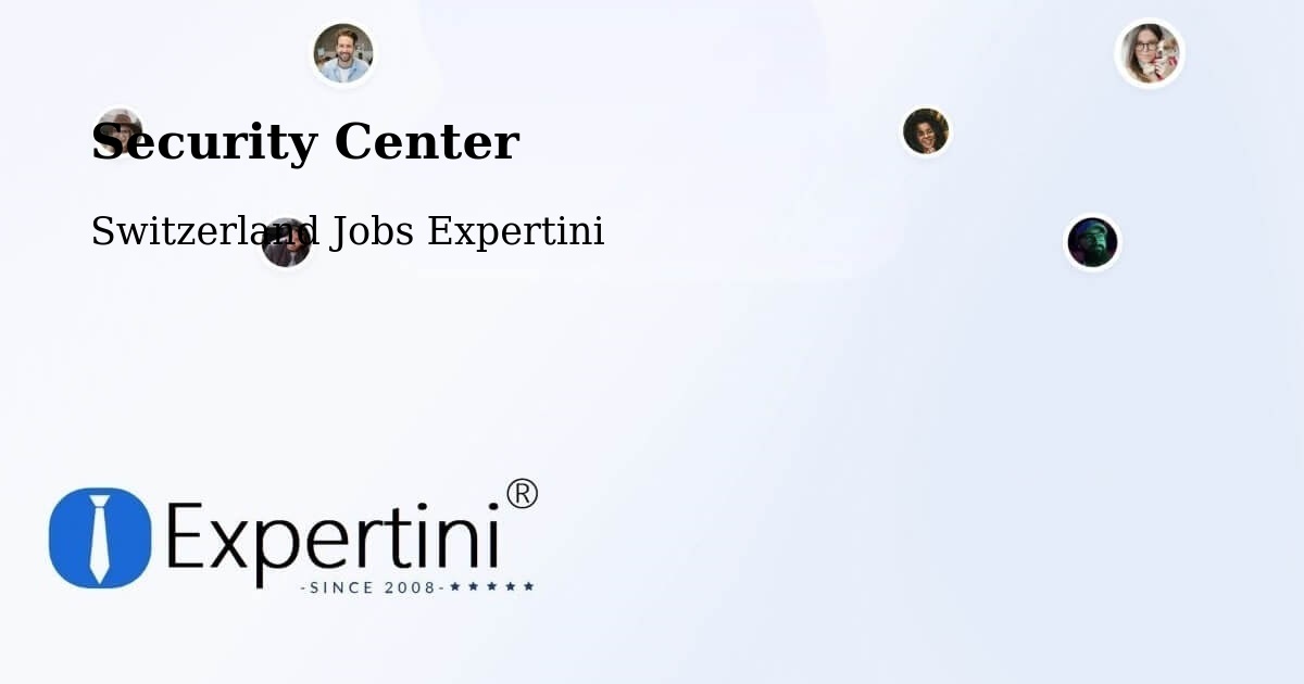 Security & Compliance – Neuenhof - Switzerland Jobs Expertini