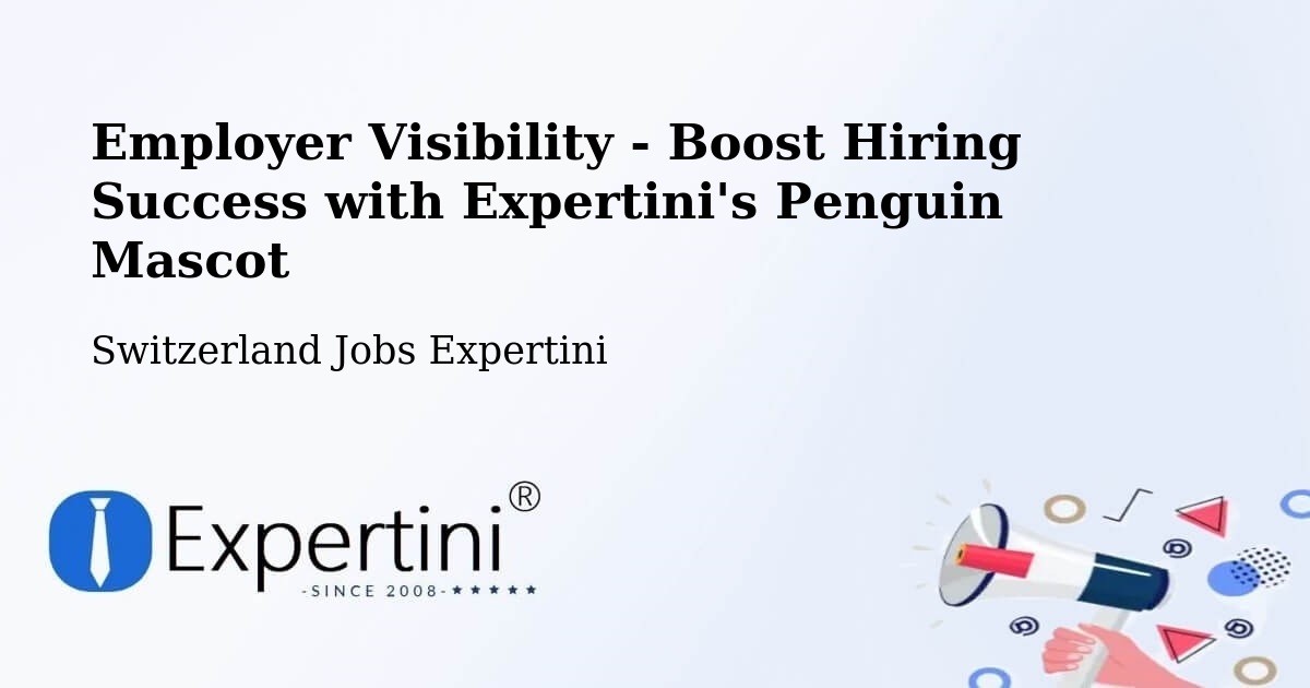 CV and Resume Visibility Optimization – Neuenhof - Switzerland Jobs Expertini